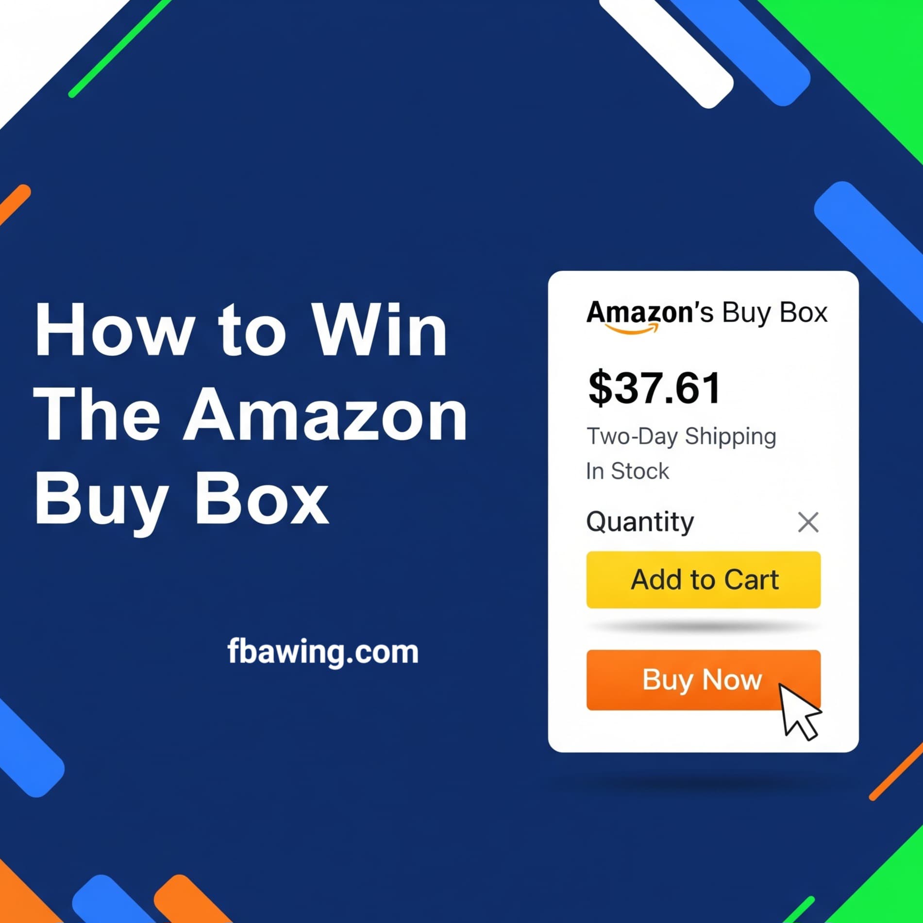 How to Win the Buy Box Amazon FBA Consistently: What Really Works in 2025